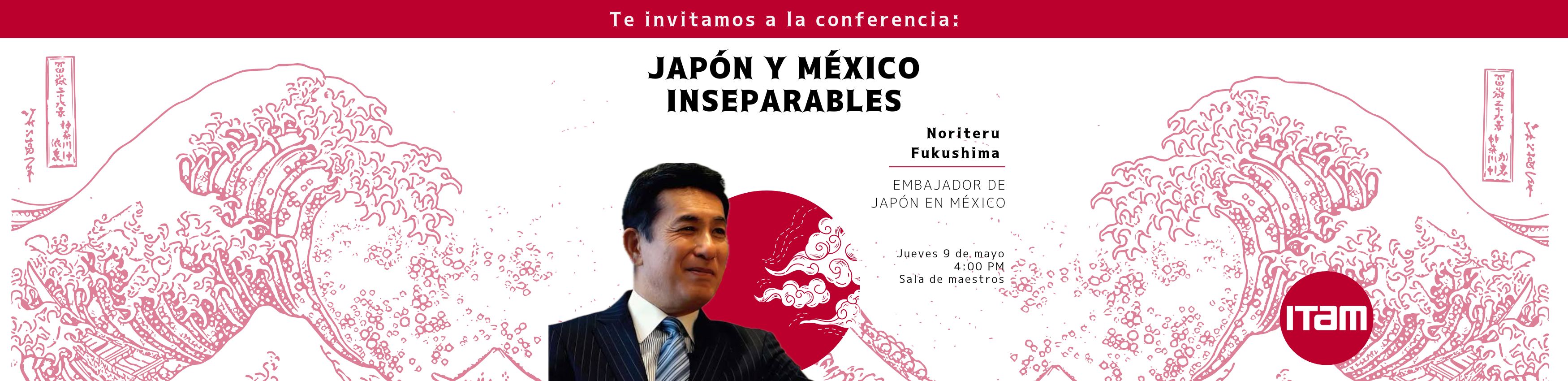 Japón y México: Inseparables