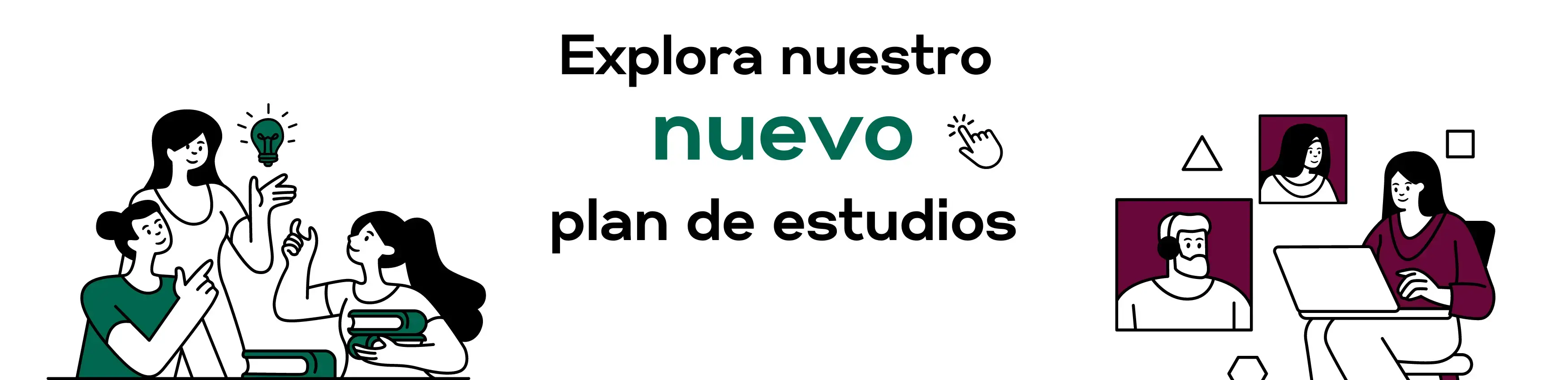 Explora nuestro nuevo plan de estudios